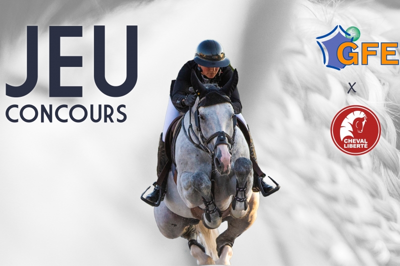 GRAND JEU CONCOURS GROUPE FRANCE ELEVAGE - CHEVAL LIBERTE
